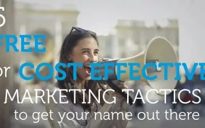 5 Cost Effective or Free Marketing Tactics